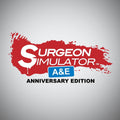 Surgeon Simulator Anniversary Edition PC